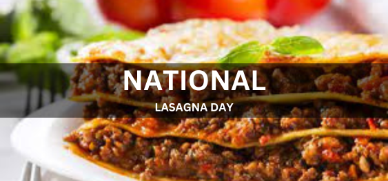 NATIONAL LASAGNA DAY [राष्ट्रीय लसग्ना दिवस]